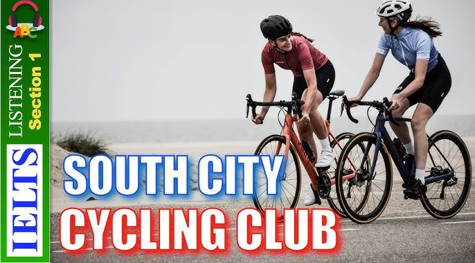 Phân tích đáp án phần nghe South City Cycling Club chi tiết